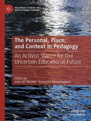 cover image of The Personal, Place, and Context in Pedagogy